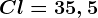 Cl=35,5; Fe=56