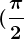 (\frac\pi 2;\frac3\pi 2)