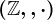 (\mathbbZ,+,\cdot)