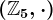 (\mathbbZ5,\cdot )