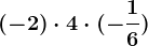 (-2) \cdot 4\cdot (-\frac16)