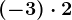 (-3)\cdot 2