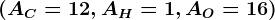 (AC=12, AH=1, AO=16)