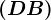 (DB)