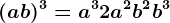 (a+b)^3=a^3+2a^2b^2+b^3