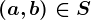 (a,b)\in S