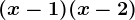 (x-1)(x-2)
