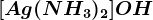 [Ag(NH3)2]OH
