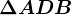 \Delta ADB