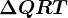 \Delta QRT