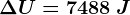 \Delta U=7488\: J