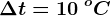 \Delta t=10\: ^oC