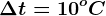 \Delta t=10^oC