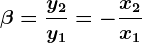 \beta =\fracy2y1=-\fracx2x1