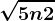 \dpi100 \sqrt5n+2