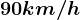 \dpi100 90km/h