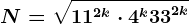 \dpi100 N=\sqrt11^2k\cdot 4^k+33^2k