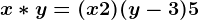 \dpi120 x*y=(x+2)(y-3)+5