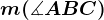 \fncm m(\measuredangle ABC)