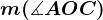\fncm m(\measuredangle AOC)