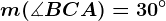 \fncm m(\measuredangle BCA)=30^\circ