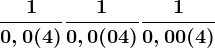\frac10,0(4)+\frac10,0(04)+\frac10,00(4)