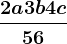 \frac2a+3b+4c56