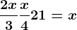 \frac2x3+\fracx4+21=x