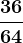 \frac3664
