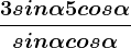 \frac3sin\alpha +5cos\alpha sin \alpha +cos\alpha 