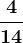\frac414