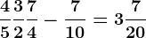 \frac45+\frac32+\frac74-\frac710=3 \frac720