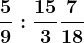 \frac59:\frac153+\frac718