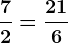 \frac72=\frac216