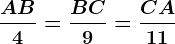 \fracAB4=\fracBC9=\fracCA11