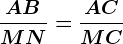 \fracABMN=\fracACMC