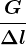 \fracG\Delta l