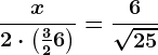 \fracx2\cdot \left ( \frac32+6 \right ) = \frac6\sqrt25