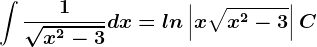 \int \frac1\sqrtx^2-3dx=ln\left | x+\sqrtx^2-3 \right |+C