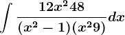 \int \frac12x^2+48(x^2-1)(x^2+9)dx