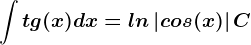\int tg(x)dx=ln\left | cos(x) \right |+C
