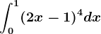\int0^1(2x-1)^4dx