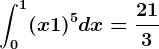 \int0^1(x+1)^5dx=\frac213