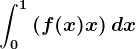 \int0^1\left ( f(x)+x \right )dx