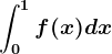 \int0^1f(x)dx