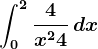 \int0^2\frac4x^2+4\, dx