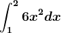 \int1^26x^2dx