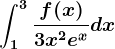 \int1^3\fracf(x)3x^2+e^xdx