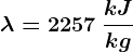 \lambda =2257\: \frackJkg