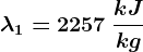 \lambda 1=2257\: \frackJkg